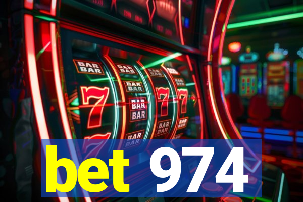 bet 974